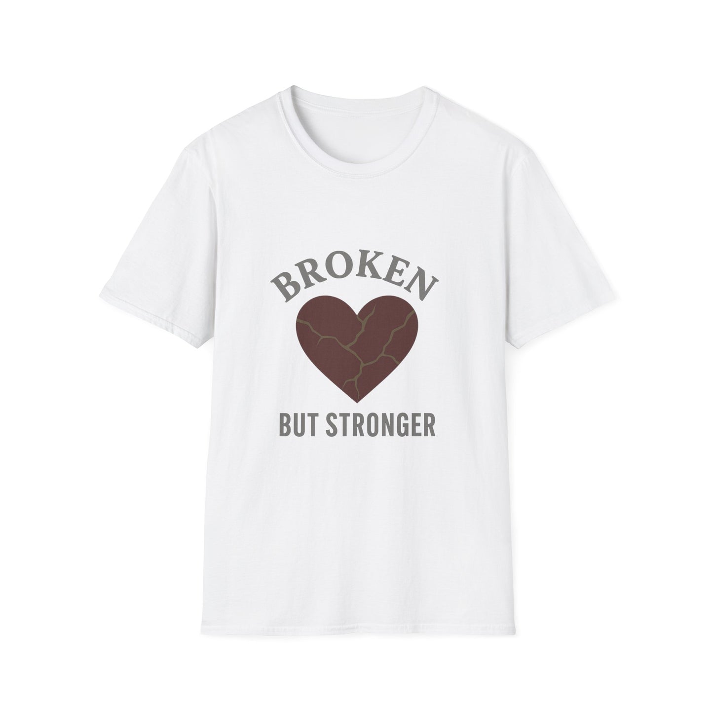 "Broken But Stronger" Graphic T-Shirt