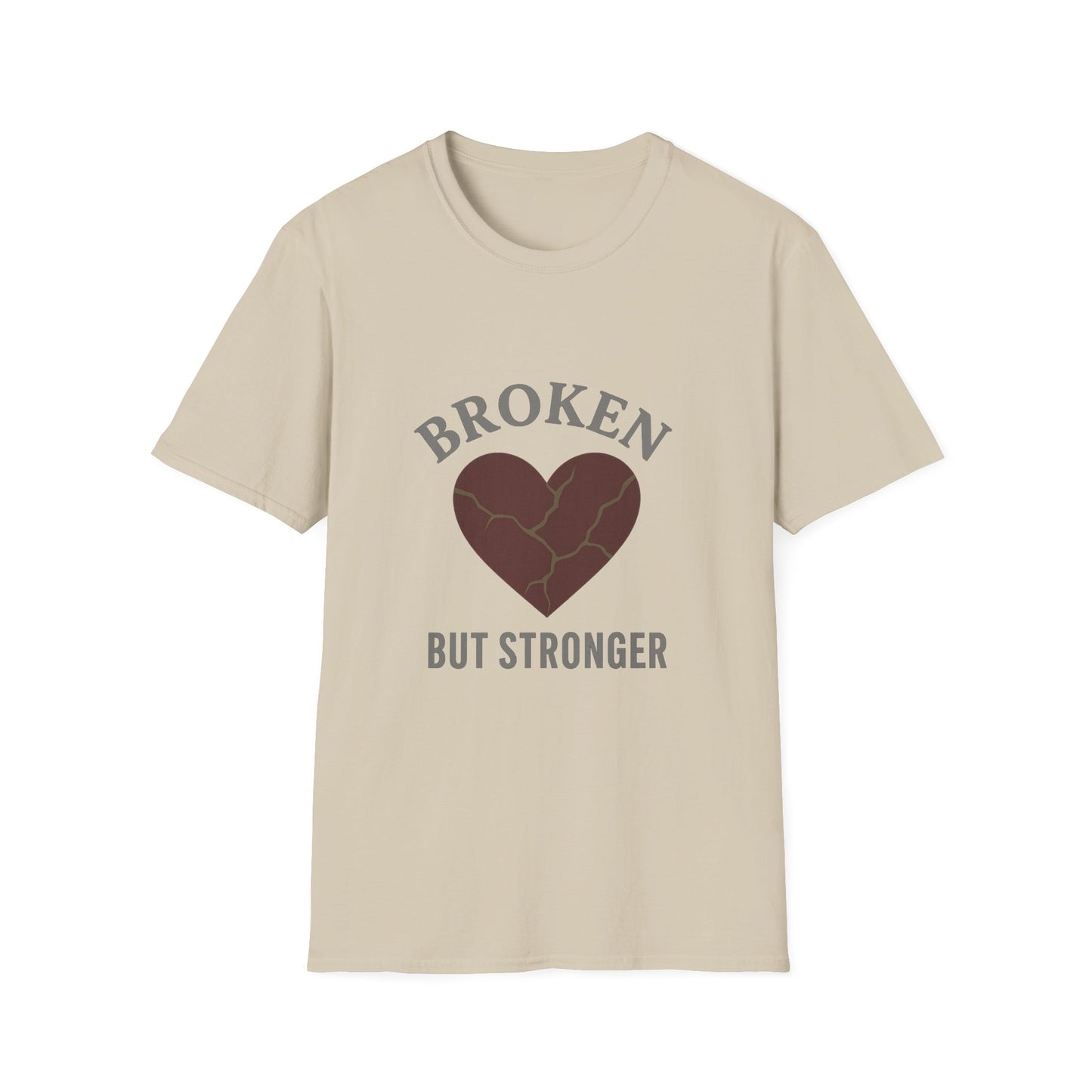 "Broken But Stronger" Graphic T-Shirt