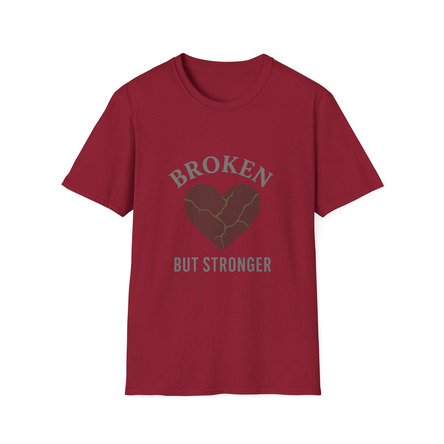 "Broken But Stronger" Graphic T-Shirt