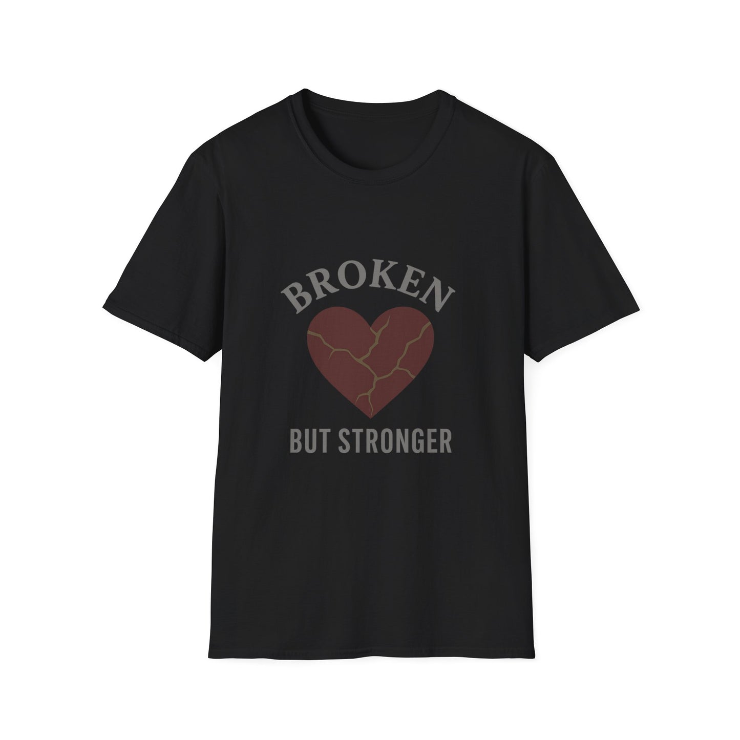 "Broken But Stronger" Graphic T-Shirt